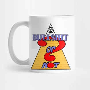 Bullshit or Not Mug